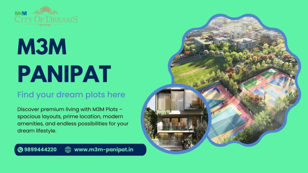 M3M Plots Panipat