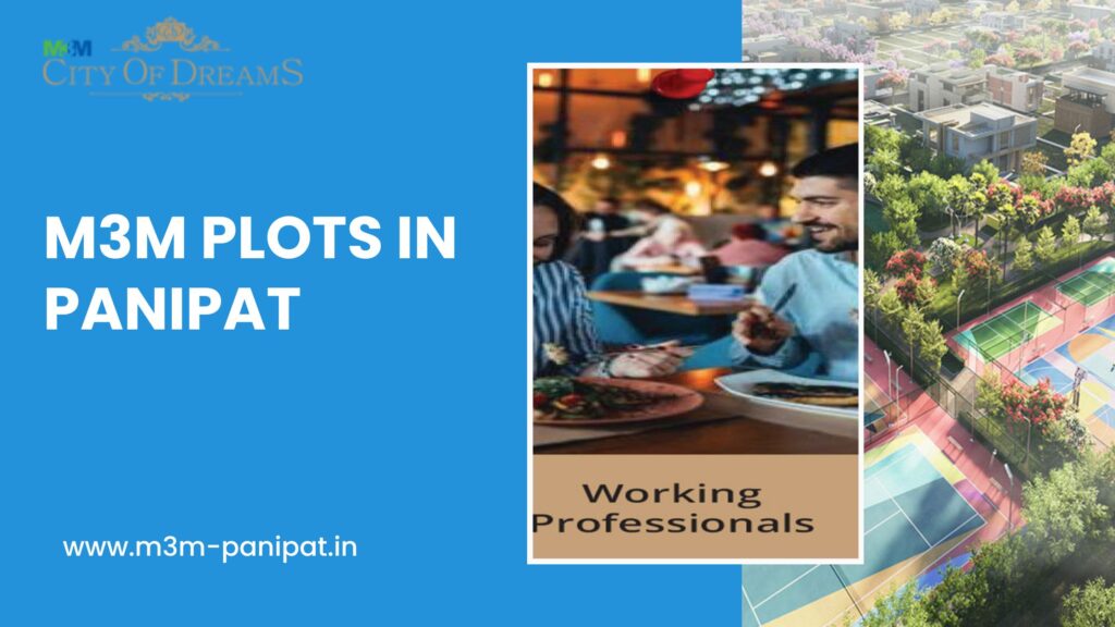 M3M Plots Panipat
