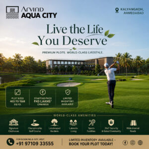 arvind aqua city kalyangadh ahmedabad new launch