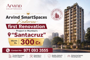 arvind smartspaces endorses first renovation project in mumbai news