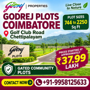 godrej plots coimbatore latest property market news